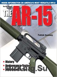 The Gun Digest Book of the A.R.-15