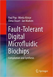 Fault-Tolerant Digital Microfluidic Biochips