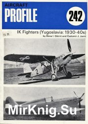 The IK Fighters (Yugoslavia: 1930-40s) (Aircraft Profile  242)