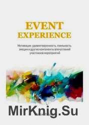 Event Experience. , , ,       