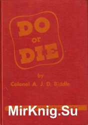 Do or Die: A Manual on Individual Combat