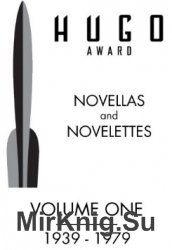 Hugo Awards: Novellas And Novelettes Vol.1-3