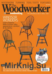 The Woodworker & Good Woodworking - July 2019