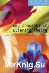 Key Concepts in Literary Theory. Second Edition