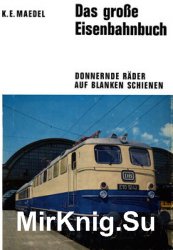 Das Gross Eisenbahnbuch