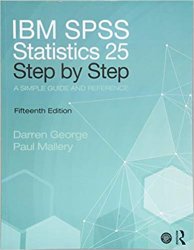 IBM SPSS Statistics 25 Step by Step: A Simple Guide and Reference, 15 edition
