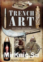 Trench Art: A Brief History & Guide 1914-1939