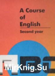 A Course of English. Second Year