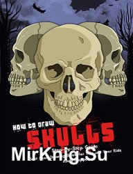 How to Draw Skulls Step-by-Step Guide