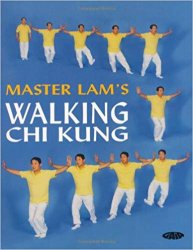 Master Lam's Walking Chi Kung