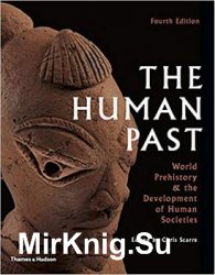 The Human Past: World History & the Development of Human Societies