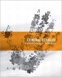 Criminal Behavior: A Psychological Approach 10th Edition