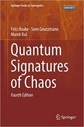 Quantum Signatures of Chaos, 4th Edition