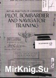 Initial Selection of Candidates for Pilot Bombardier and Navigator Training