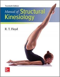 Manual of Structural Kinesiology, 20th Edition