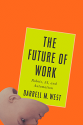 The Future of Work: Robots, AI, and Automation