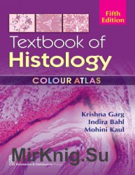 Textbook of Histology: Colour Atlas