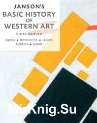 Janson's Basic History of Western Art. Ninth Edition