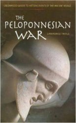 The Peloponnesian War (Greenwood Guides to Historic Events of the Ancient World)