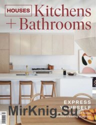 Houses: Kitchens + Bathrooms - Issue 14