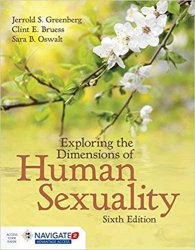 Exploring the Dimensions of Human Sexuality, 6th Edition