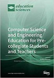 Computer Science and Engineering Education for Pre-collegiate Students and Teachers