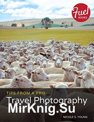 Tips from a Pro: Travel Photography