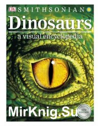 Dinosaurs: A Visual Encyclopedia, 2nd Edition