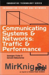 Communicating Systems and Networks: Traffic and Performance