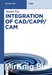 Integration of CAD/CAPP/CAM