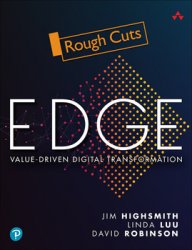 EDGE: Value-Driven Digital Transformation (Rough Cuts)