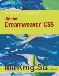 Adobe Dreamweaver CS5 Illustrated