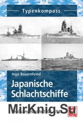 Japanische Schlachtschiffe: Grosskampfschiffe 1905–1945