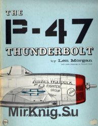 The P-47 Thunderbolt (Famous Aircraft Series)