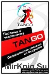 Tango OS.    