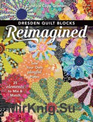 Dresden Quilt Blocks Reimagined: Sew Your Own Playful Plates