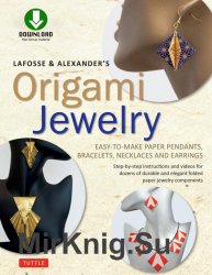LaFosse and Alexanders Origami Jewelry