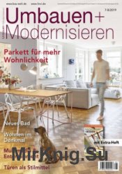 Umbauen + Modernisieren - Juli/August 2019