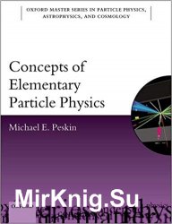 Concepts of Elementary Particle Physics