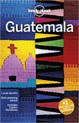 Lonely Planet Guatemala, 7th Edition