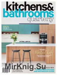 Kitchens & Bathrooms Quarterly - Vol.26 No.2