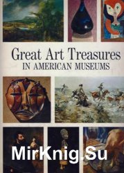 Great Art Treasures in American Museums