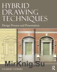 Hybrid Drawing Techniques: Design Process and Presentation