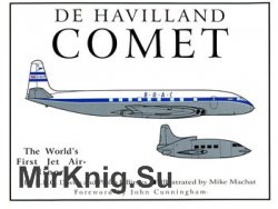 De Havilland Comet: The Worlds First Jet Airliner
