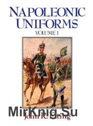 Napoleonic Uniforms Volume I