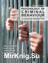 Psychology of Criminal Behaviour - A Canadian Perspective