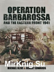 Operation Barbarossa and the Eastern Front 1941