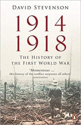 1914 - 1918: The History Of The First World War
