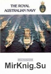 The Royal Australian Navy