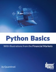 Python Basics: With Illustrations from Financial Markets